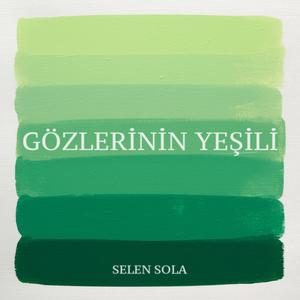 Gözlerinin Yeșili