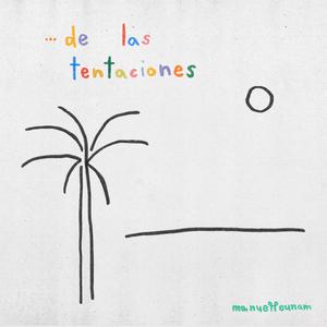 ...de las tentaciones (Más de Roldán que de Amadís)
