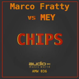 Chips (Original Mix)