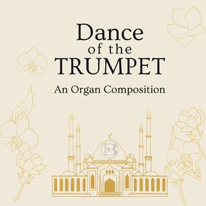 Dance of the Trumpet