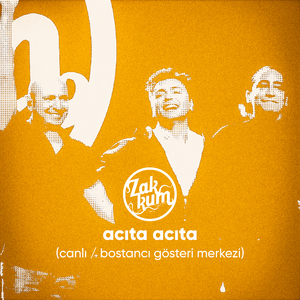 Acıta Acıta (Canlı / Bostancı Gösteri Merkezi)