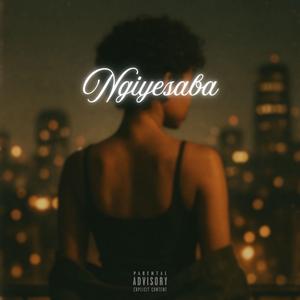 Ngiyesaba (feat. JVNIXR)