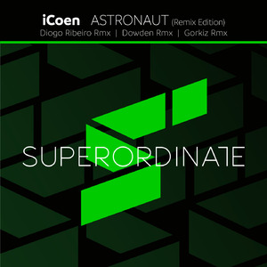 Astronaut (Diogo Ribeiro Rmx)