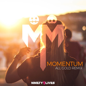 Momentum (All Gold Remix)
