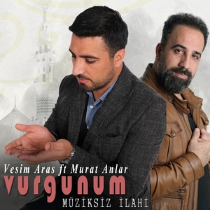 Vurgunum (Müziksiz İlahiler)