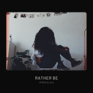 Rather Be