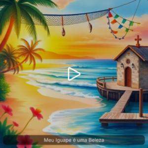 Meu Iguape é uma Beleza