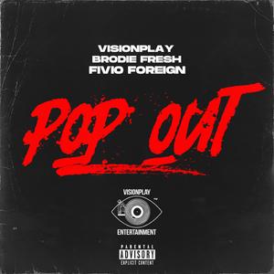 Pop Out (feat. Fivio Foreign)