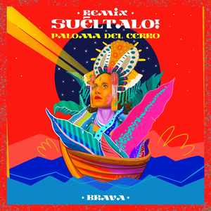 Suéltalo! (Brava Remix)