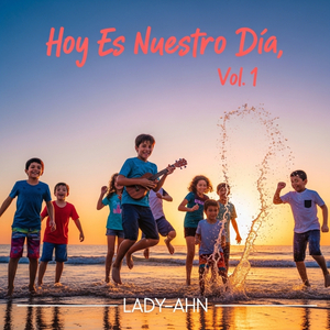 Hoy Es Nuestro Día 1