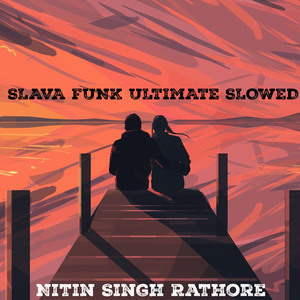 SLAVA FUNK ULTIMATE SLOWED