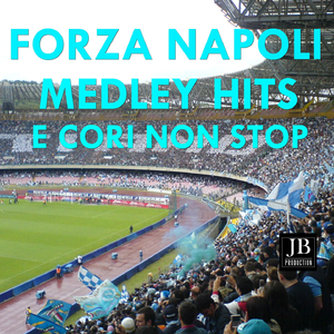 Forza Napoli Medley: Napoli / La squadra del cuore / Napoli - Juve / Diego Armando Maradona / O Mama, Mama / Napoli unico amor / 'O surdato 'nnammurato / Inno del Napoli / Sogno al San Paolo / La nostra magica squadra