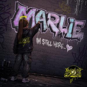 I'm Still Here (MARLIE) (feat. Nyra)