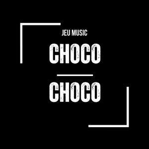 Choco Choco