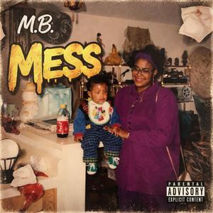 Mess