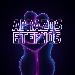 ABRAZOS ETERNOS