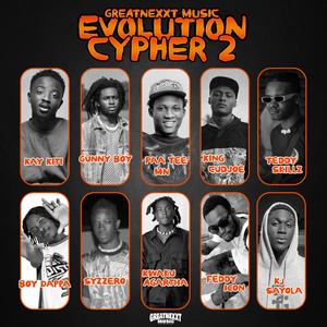 Evolution Cypher 2 (feat. Kay Kiti, Paa Tee MN, Syzzero, Boy Dappa, Teddyskillz, Kwaku Agartha, KJ Sayola & Feddy Icon)