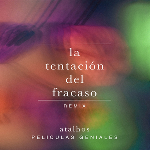 La Tentación del Fracaso (Películas Geniales Remix)