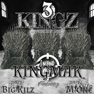 3 KINGZ (feat. Big Kilz & M.One)