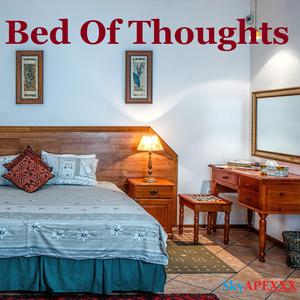 Bed Of Thoughts