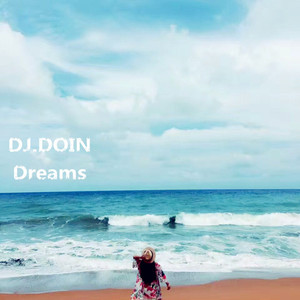 Kemmei Adachi-Dreams（DJ.DOIN Remix）