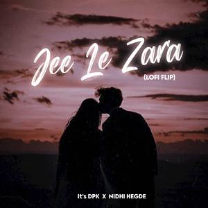 Jee Le Zara (Unplugged Lofi)