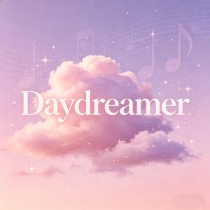 Daydreamer