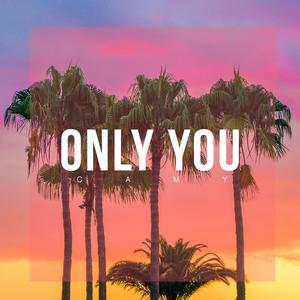 Only You