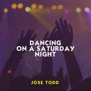Dancing On A Saturday Night