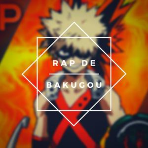Rap de Bakugou