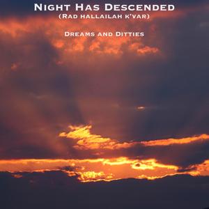Night Has Descended (Rad Hallailah K'var) (Music Box)
