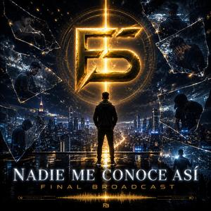 Nadie Me Conoce Así
