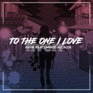 To the One I Love (feat. Ingrid Alcalde)