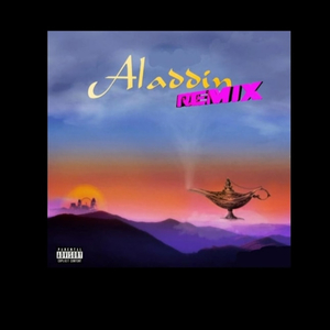 Aladdin (Remix)