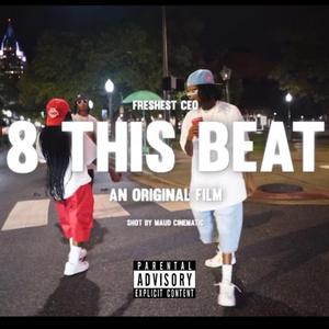 8 this beat