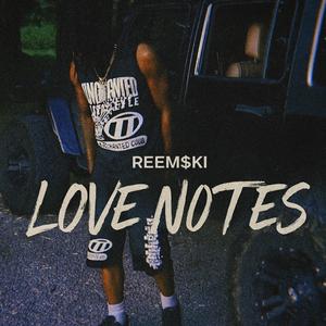 LOVE NOTES (feat. Tr3zz & Tadoe)