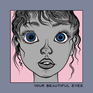 Your Beautiful Eyes
