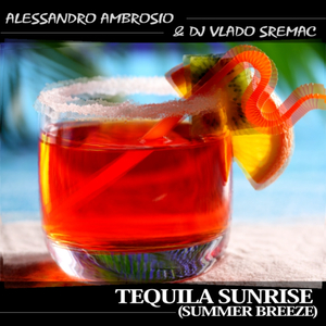 Tequila Sunrise (Summer Breeze) (Original Mix)