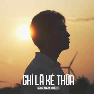 Chỉ Là Kẻ Thừa