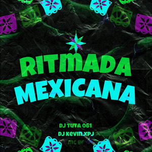 Ritmada Mexicana (Speed Up) (Remastered 2023)