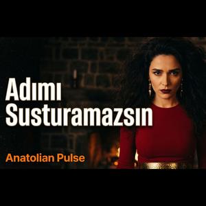 Adımı Susturamazsın