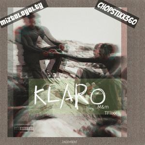 Klaro (feat. Chopstixx360 & Zaddybeat)