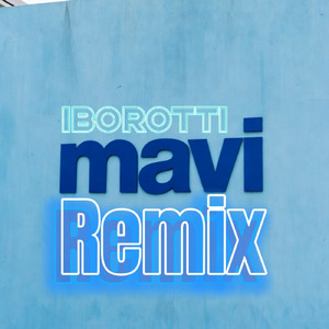 Mavi (Remix)