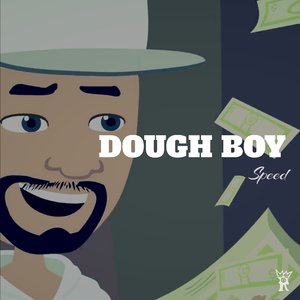 Dough Boy (Sped Up)