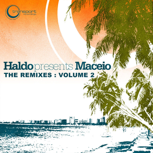 Maceio (New Mondo Tech Mix)