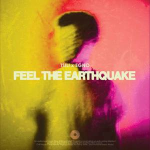 Feel The Earthquake