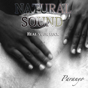Natural Sound (Heal your luck)