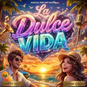 La dulce vida
