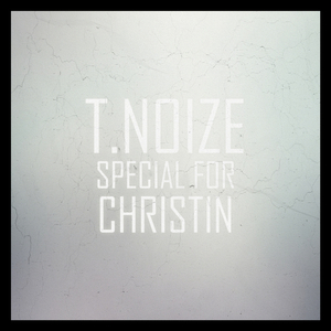 Special For Christin (Original Mix)
