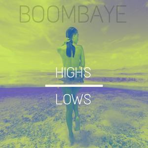 Highs And Lows (feat. Yazh .)